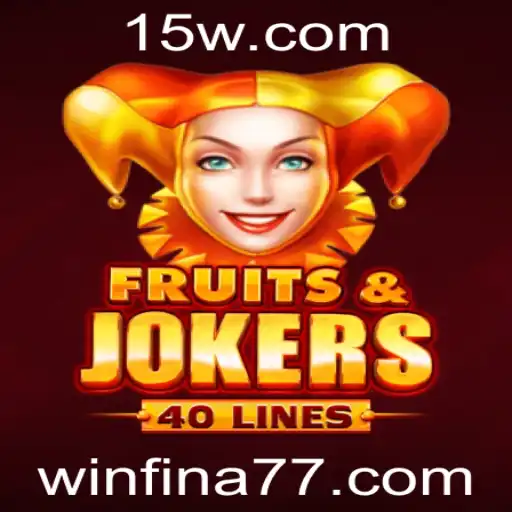 FruitsAndJokers40 - A Nova Geração dos Jogos de Slots